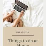 things to do at home